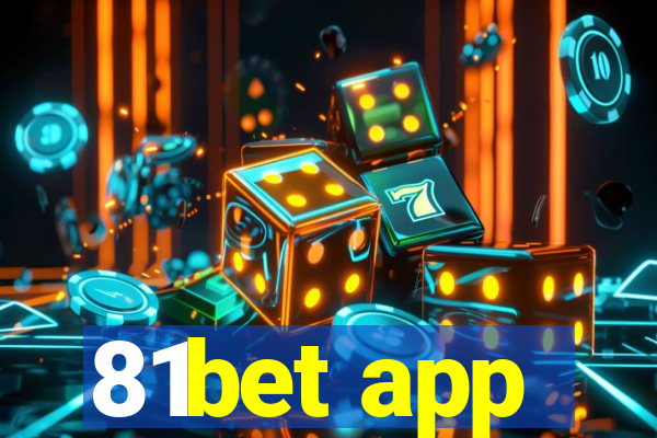 81bet app