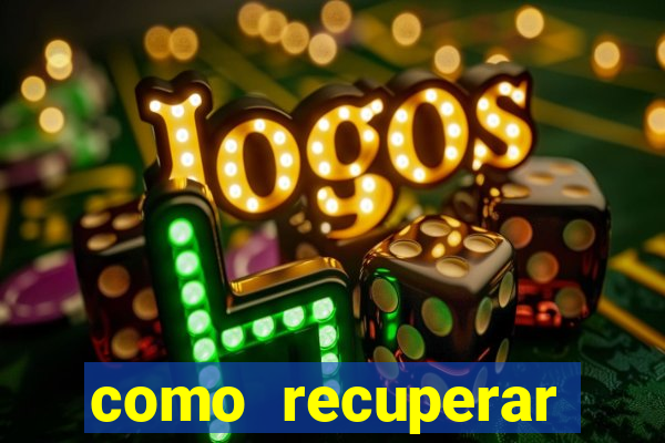 como recuperar dinheiro perdido em apostas betano