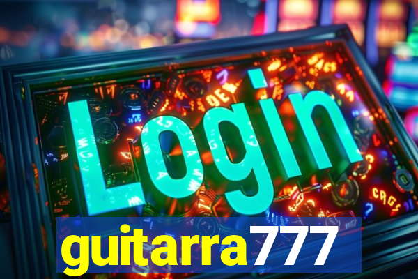 guitarra777
