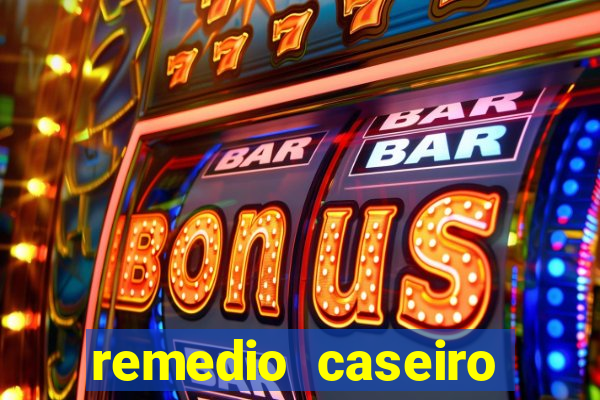remedio caseiro para diabete