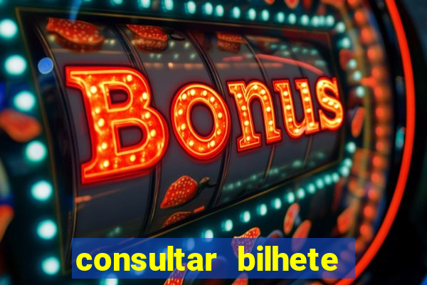 consultar bilhete aposta esportiva