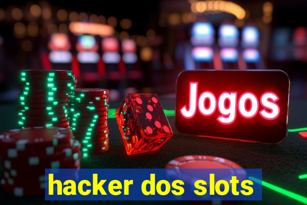 hacker dos slots