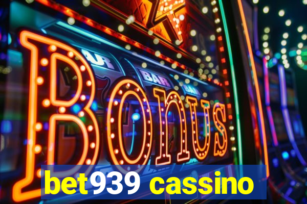 bet939 cassino
