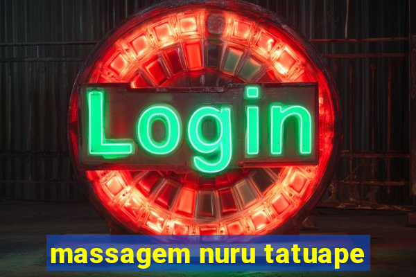 massagem nuru tatuape