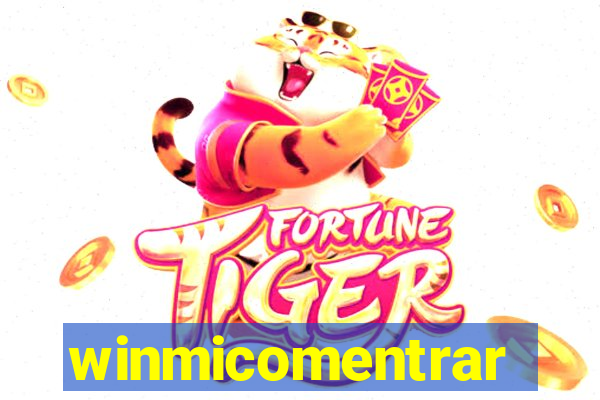 winmicomentrar