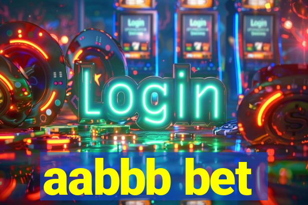 aabbb bet