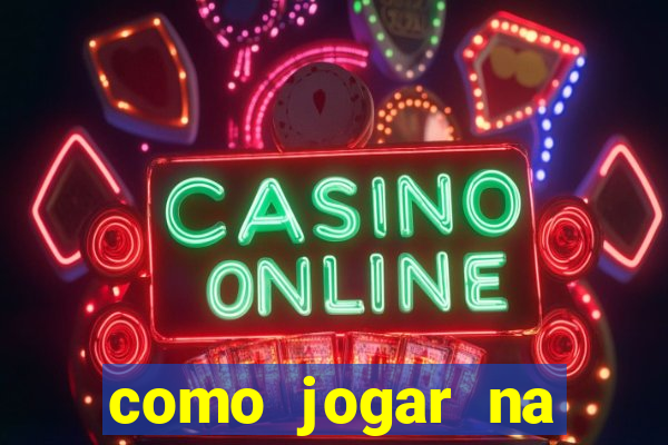 como jogar na roleta cassino
