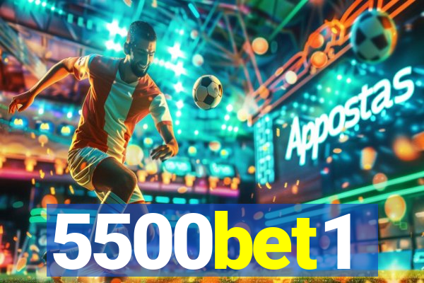5500bet1