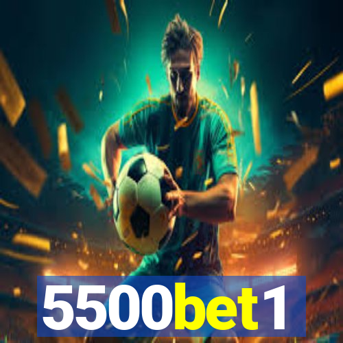5500bet1