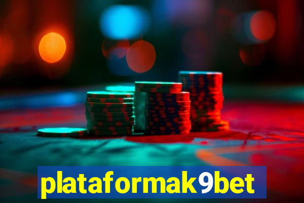 plataformak9bet
