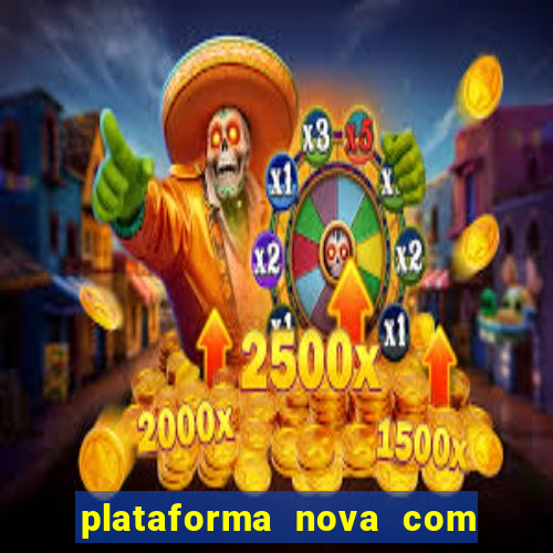 plataforma nova com b么nus de cadastro plataforma com bonus de cadastro facebook