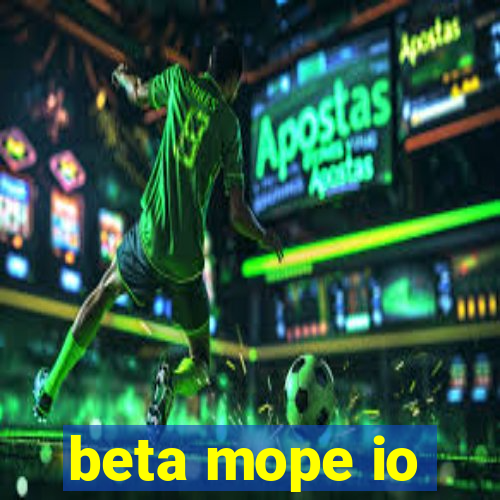beta mope io