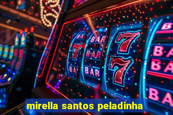 mirella santos peladinha