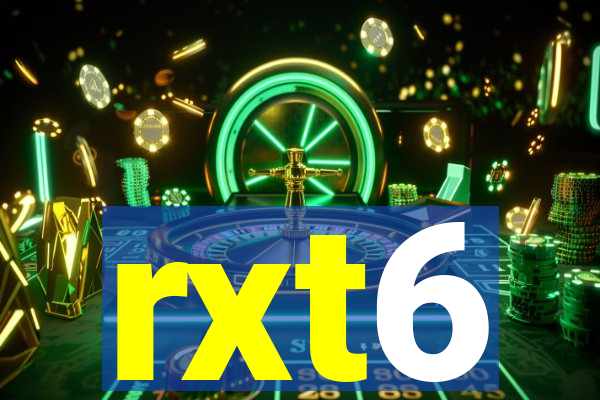 rxt6