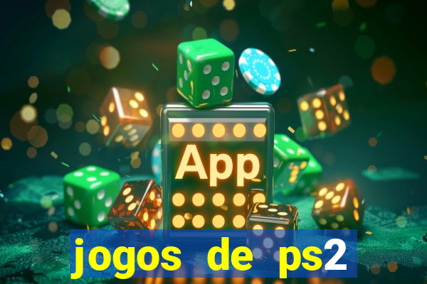 jogos de ps2 download iso