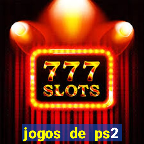jogos de ps2 download iso