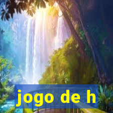 jogo de h