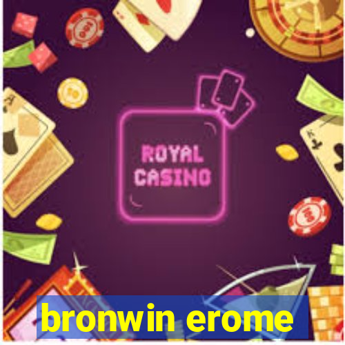 bronwin erome