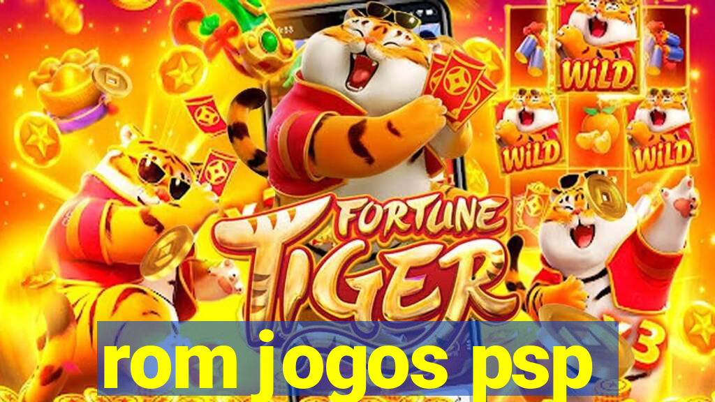 rom jogos psp