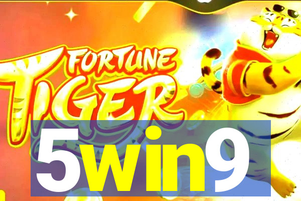 5win9