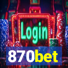 870bet