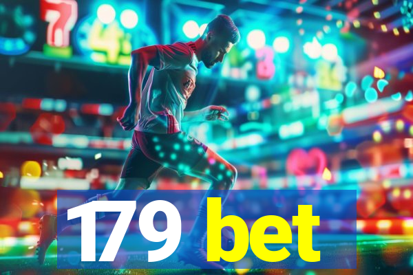 179 bet
