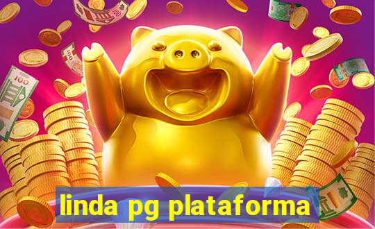 linda pg plataforma