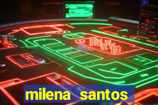 milena santos vizinha gostosa