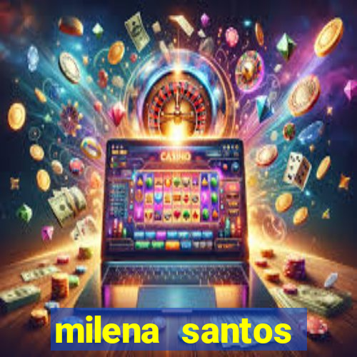 milena santos vizinha gostosa