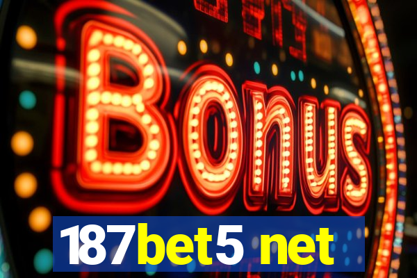 187bet5 net