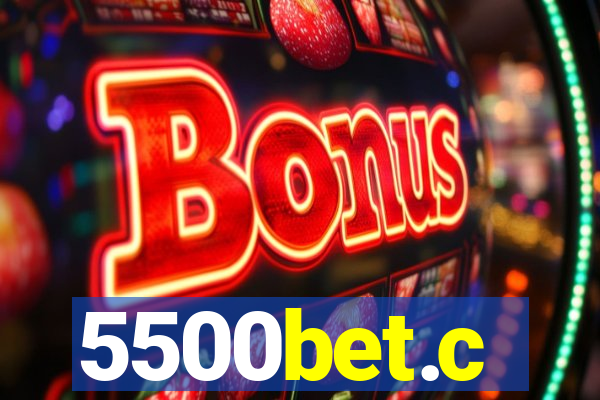 5500bet.c