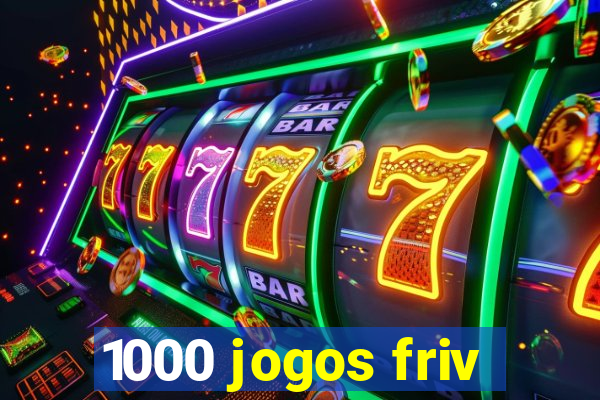 1000 jogos friv