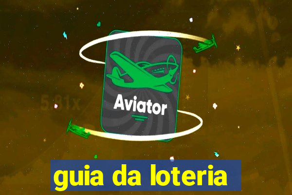 guia da loteria