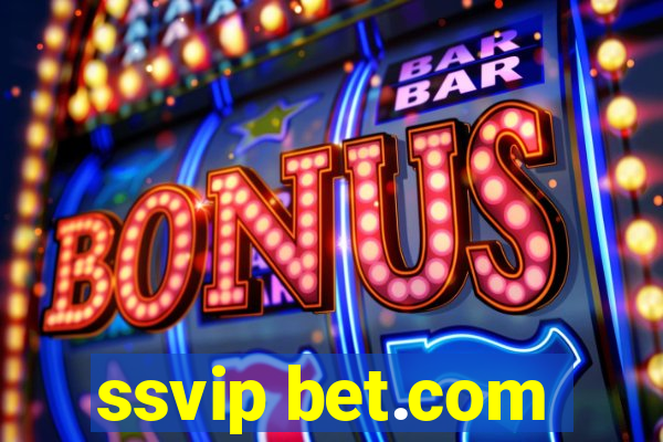 ssvip bet.com