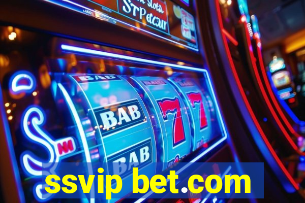 ssvip bet.com
