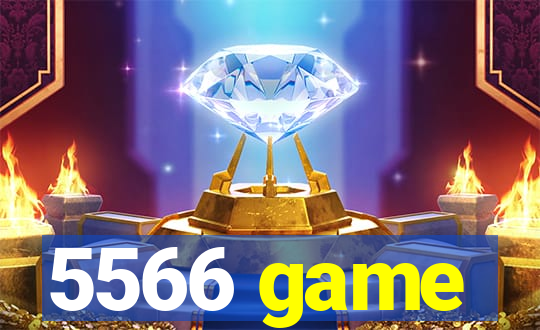 5566 game