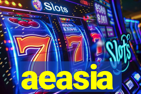 aeasia