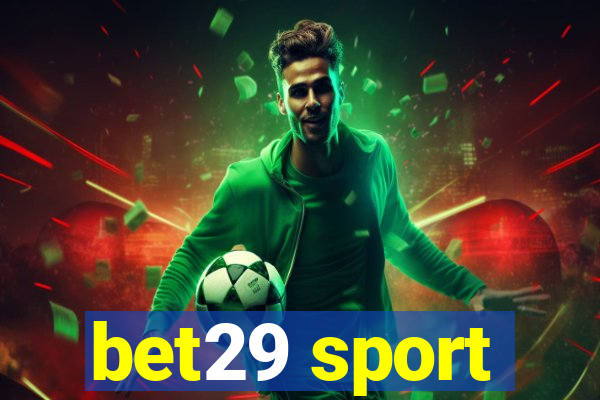 bet29 sport