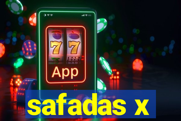 safadas x