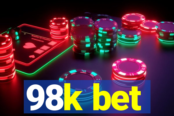 98k bet