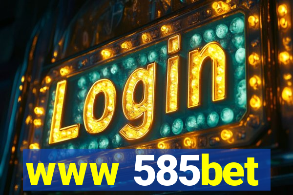 www 585bet
