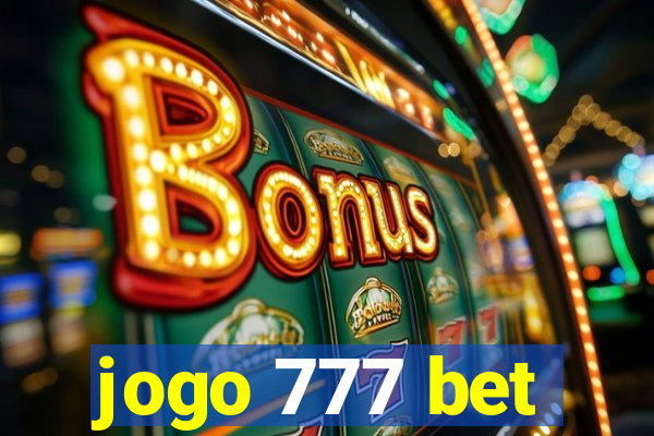 jogo 777 bet