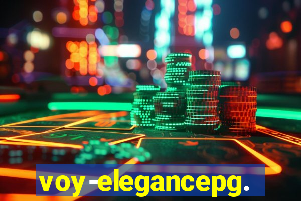 voy-elegancepg.com
