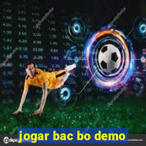 jogar bac bo demo