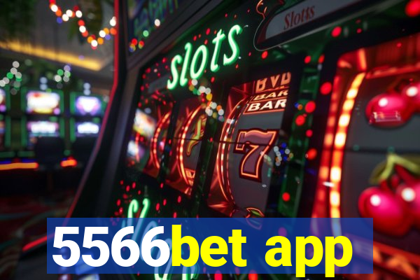 5566bet app