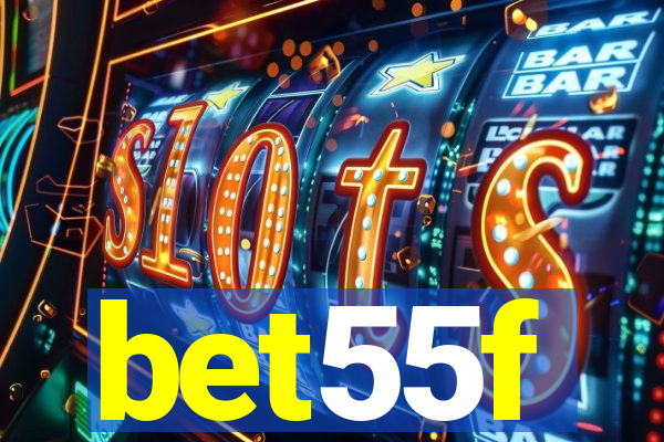 bet55f