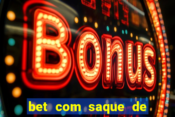 bet com saque de 1 real