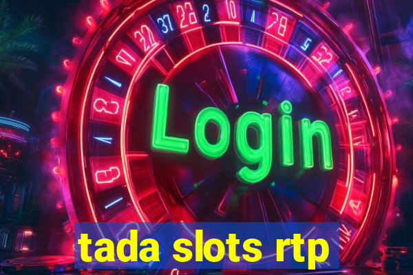 tada slots rtp