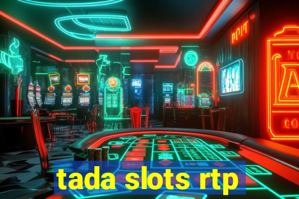 tada slots rtp