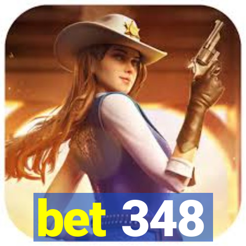 bet 348
